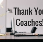 thank you coaches